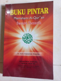 Image of Buku Pintar Memahami Al-Qur'an Secara Tematik